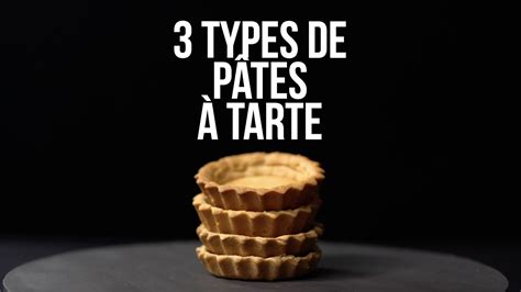 Différents types de pâtes à tarte