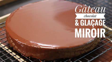 glacage-chocolat-miroir-niveaux-difficulte