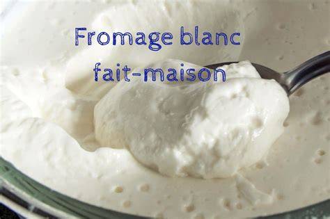 fromage blanc maison tableaux des paramètres