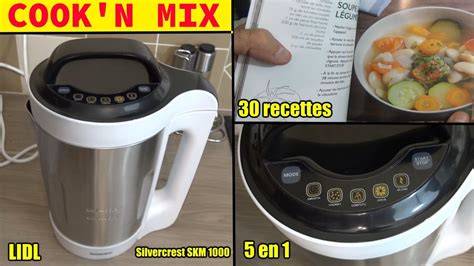 Comparatif de modèles Silvercrest Cook'n'Mix