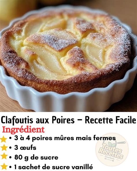 Ingrédients pour un clafoutis : œufs, sucre, farine, lait, poires