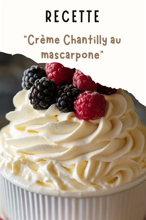Préparation de crème chantilly mascarpone