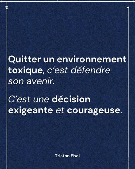 Schéma des étapes pour quitter un environnement toxique
