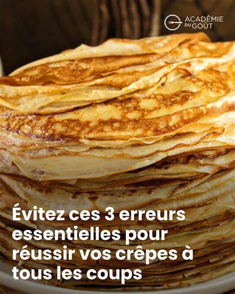 astuces pate a crepes et cuisson