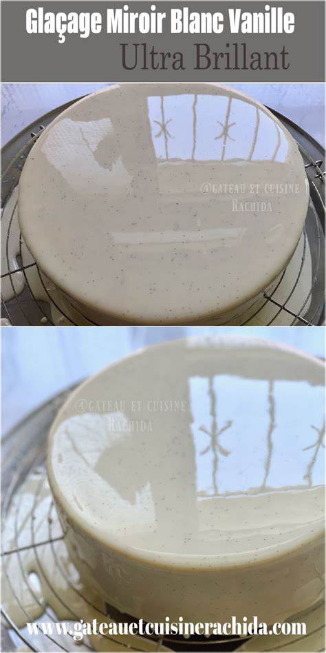 glacage miroir chocolat blanc sur entremets