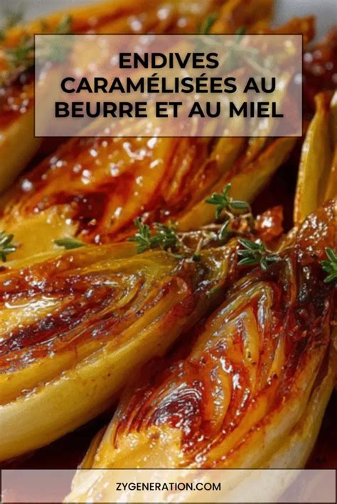 Endives caramélisées dans un moule