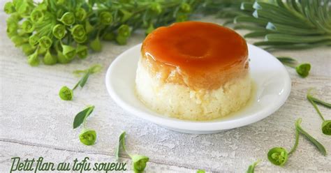 Flan tofu soyeux